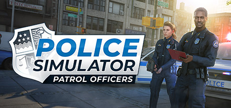 警察模拟器：巡警/Police Simulator: Patrol Officers   v22.0.4 全DLC  免安装中文版