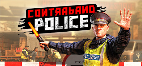 缉私警察/Contraband Police   PC/手机双端   v20251120   免安装中文版