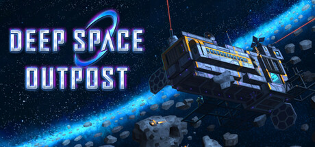 深空前哨站/ Deep Space Outpost   Build.24695621  免安装中文版