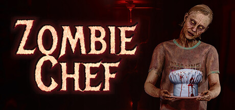 僵尸厨师 /Zombie Chef  Build.20900928  免安装中文版