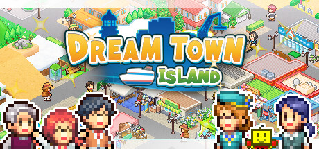 创造都市岛物语/ Dream Town Island/ PC+手机双端   Build.12658096   免安装中文版